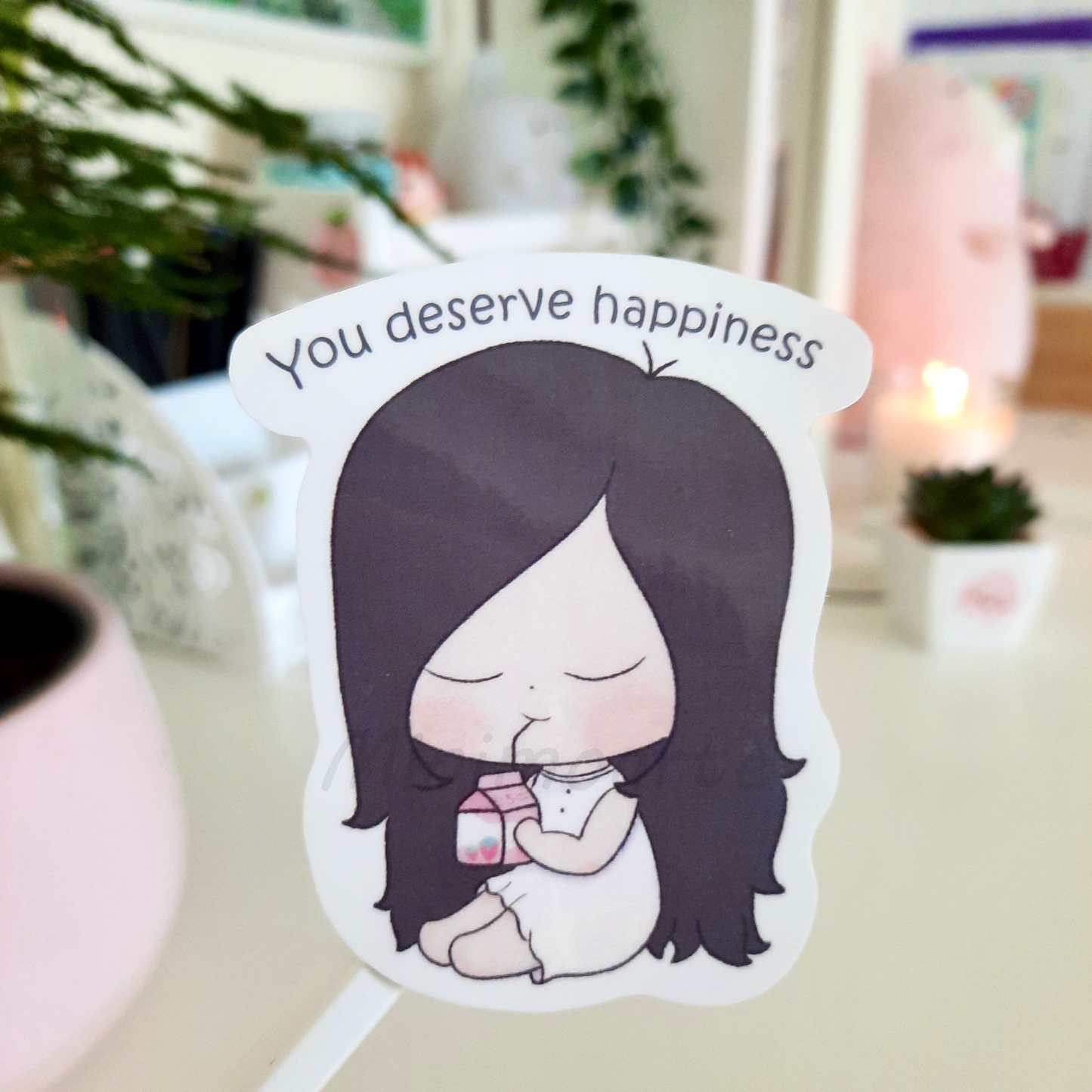 You Deserve Happiness Minimo Die Cut Sticker