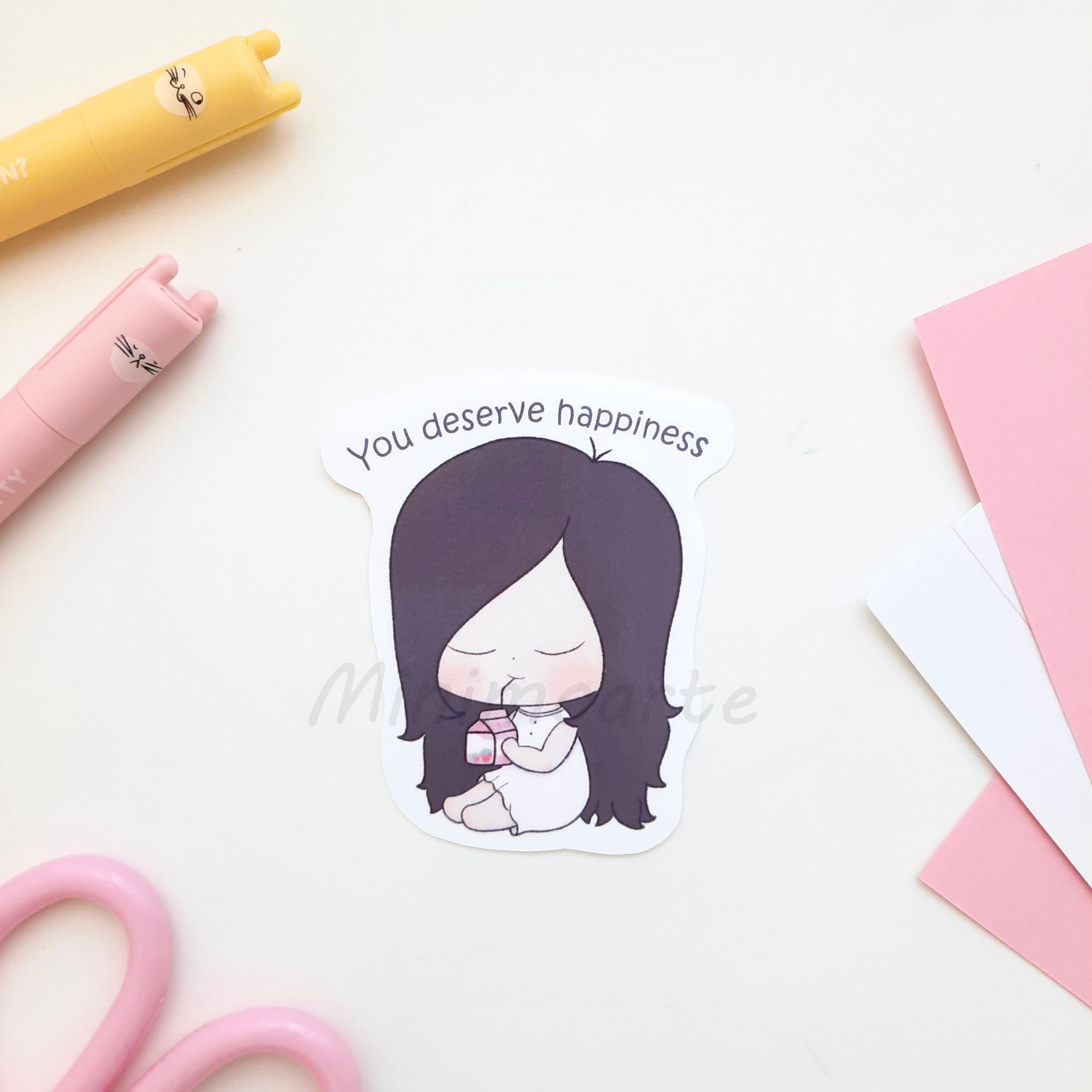 You Deserve Happiness Minimo Die Cut Sticker